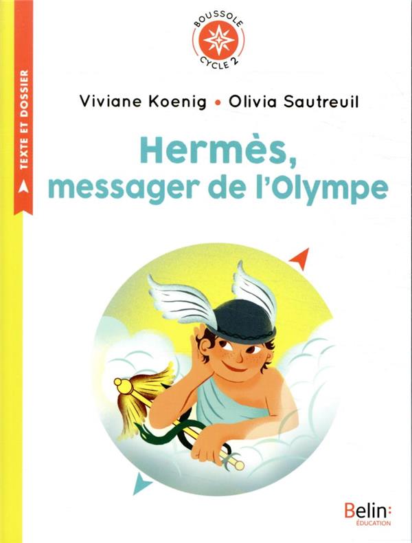 HERMES, MESSAGER DE L'OLYMPE - BOUSSOLE CYCLE 2