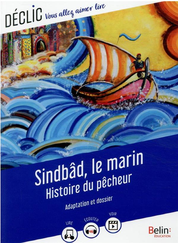 SINDBAD LE MARIN, HISTOIRE DU PECHEUR