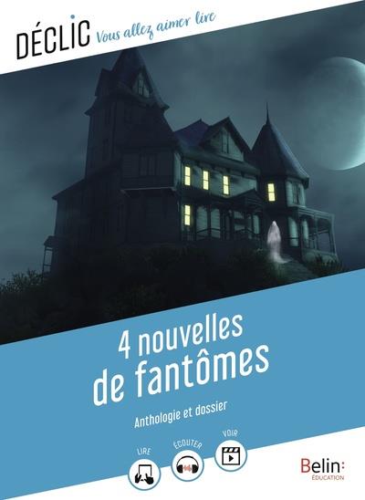 4 NOUVELLES DE FANTOMES