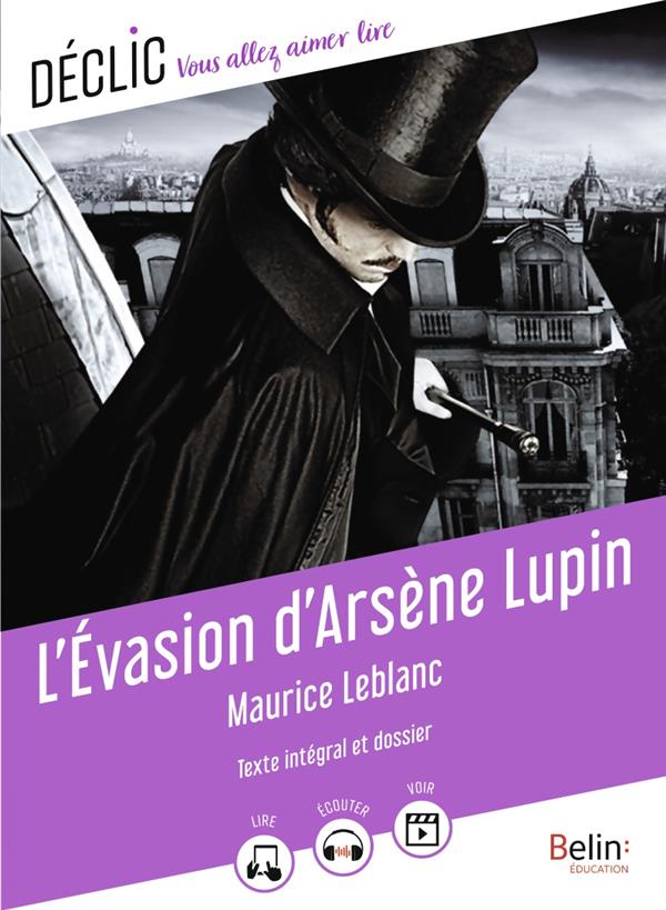 L'EVASION D'ARSENE LUPIN