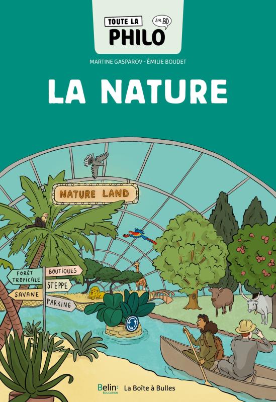 TOUTE LA PHILO EN BD - LA NATURE