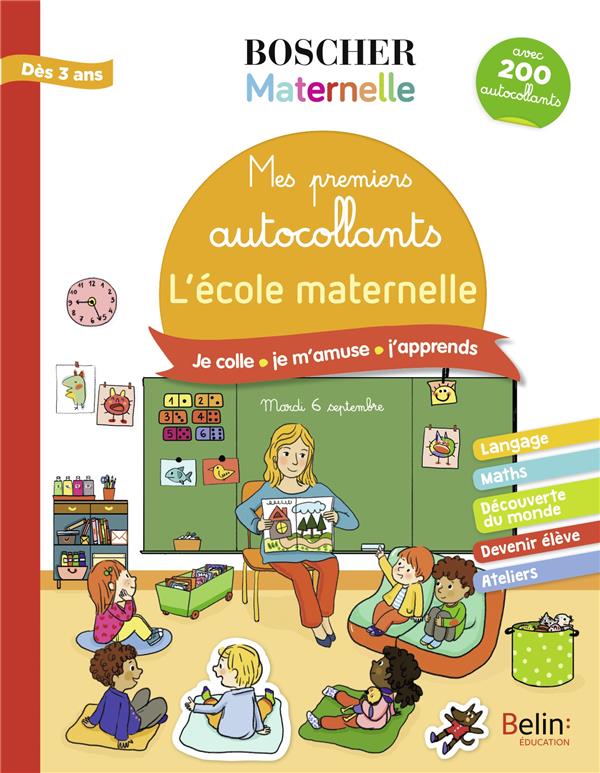 MES PREMIERS AUTOCOLLANTS - L'ECOLE MATERNELLE