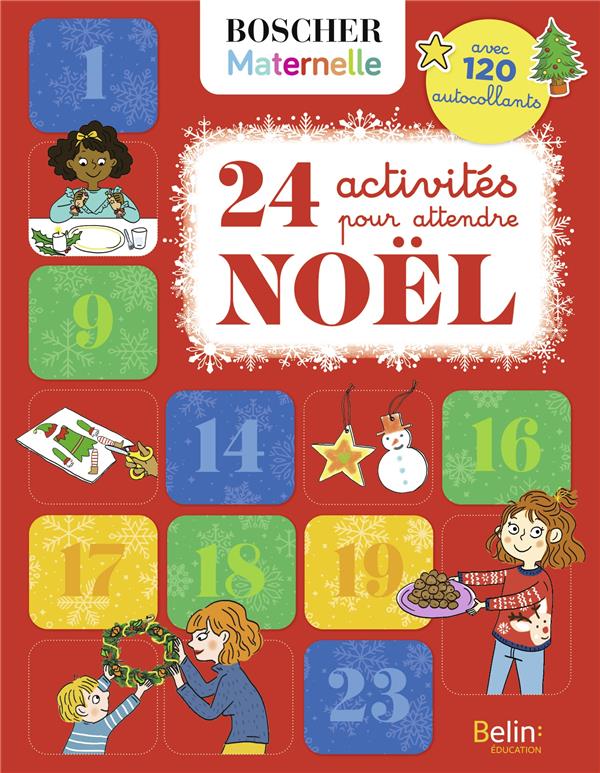 24 ACTIVITES POUR ATTENDRE NOEL