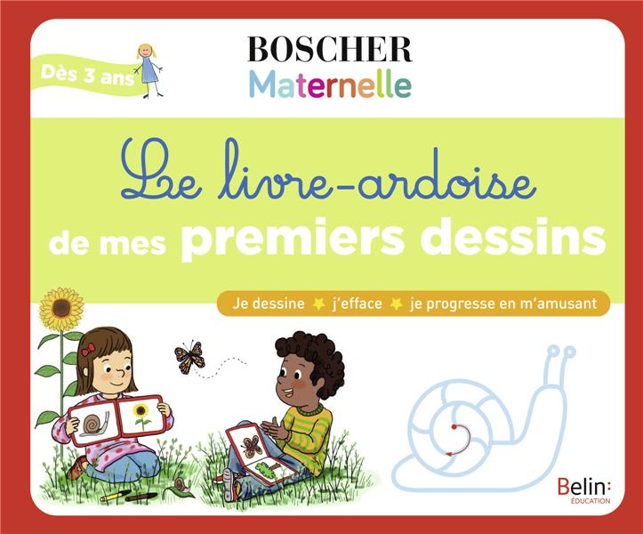 LE LIVRE-ARDOISE DE MES PREMIERS DESSINS