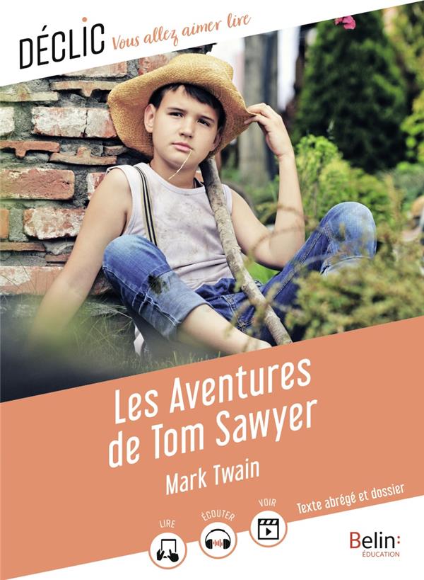 LES AVENTURES DE TOM SAWYER