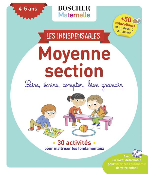 LES INDISPENSABLES DE MOYENNE SECTION