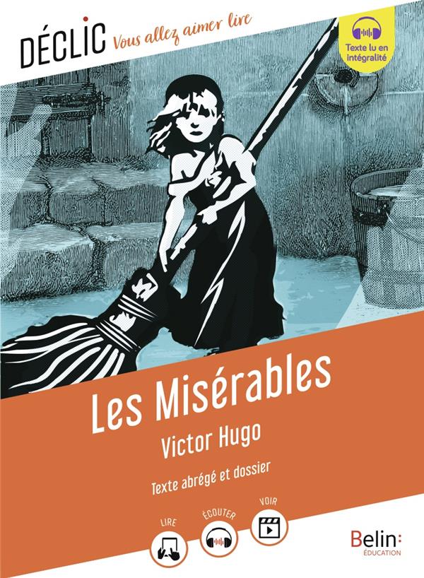 LES MISERABLES - (TEXTE ABREGE)