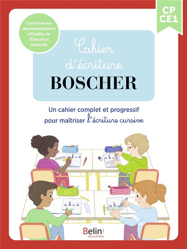 CAHIER D'ECRITURE BOSCHER