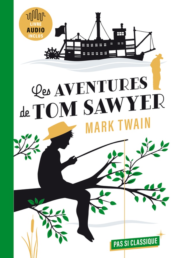 LES AVENTURES DE TOM SAWYER