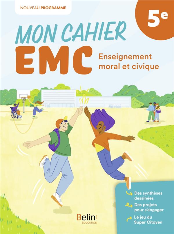 CAHIER ENSEIGNEMENT MORAL ET CIVIQUE 5E