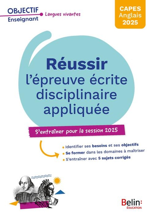 CAPES ANGLAIS 2025. REUSSIR L'EPREUVE ECRITE DISCIPLINAIRE APPLIQUEE