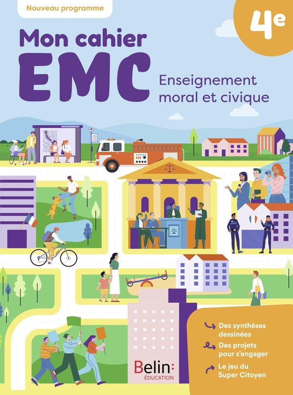 CAHIER ENSEIGNEMENT MORAL ET CIVIQUE 4E