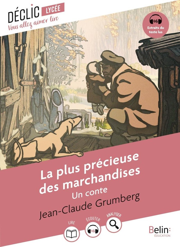 LA PLUS PRECIEUSE DES MARCHANDISES