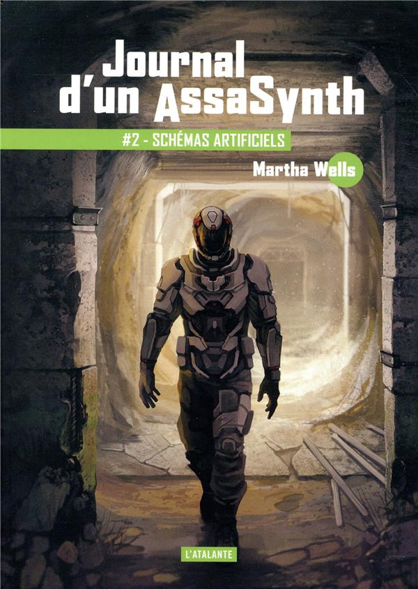 JOURNAL D'UN ASSASYNTH - T02 - SCHEMAS ARTIFICIELS - JOURNAL D'UN ASSASYNTH