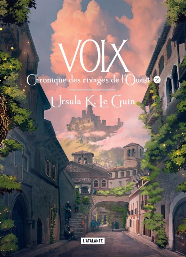 CHRONIQUE DES RIVAGES DE L'OUEST - T02 - VOIX