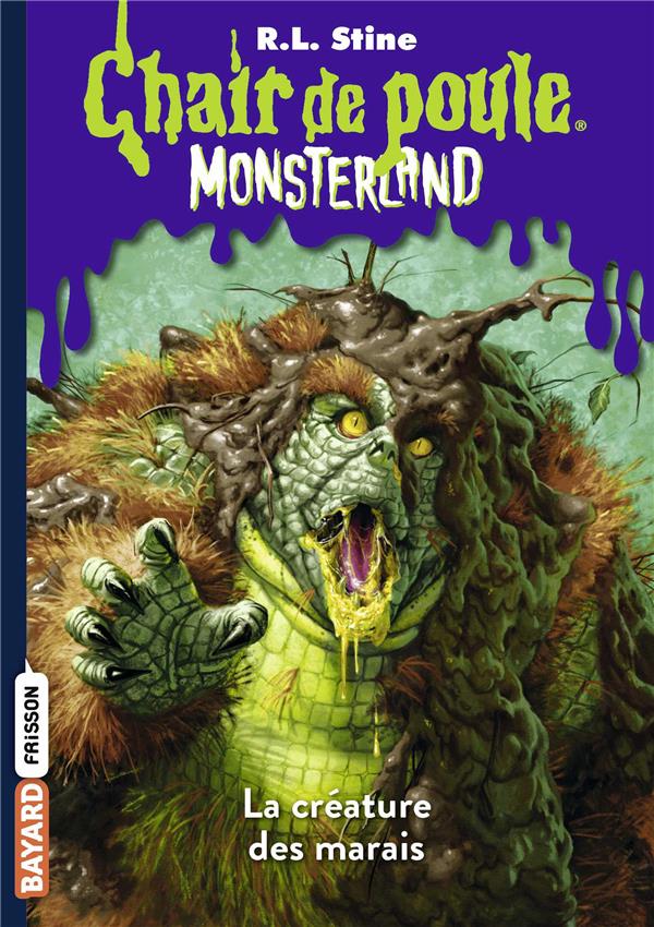 MONSTERLAND, TOME 09 - LA CREATURE DES MARAIS