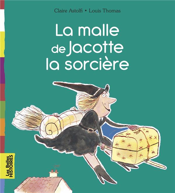 LA MALLE DE JACOTTE LA SORCIERE