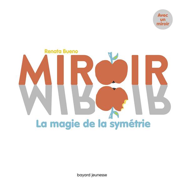 MIROIR, MIROIR
