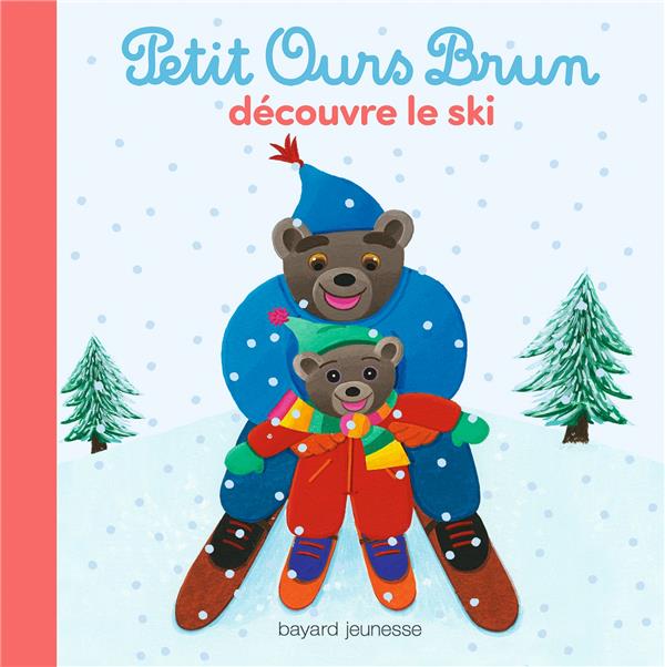 PETIT OURS BRUN DECOUVRE LE SKI