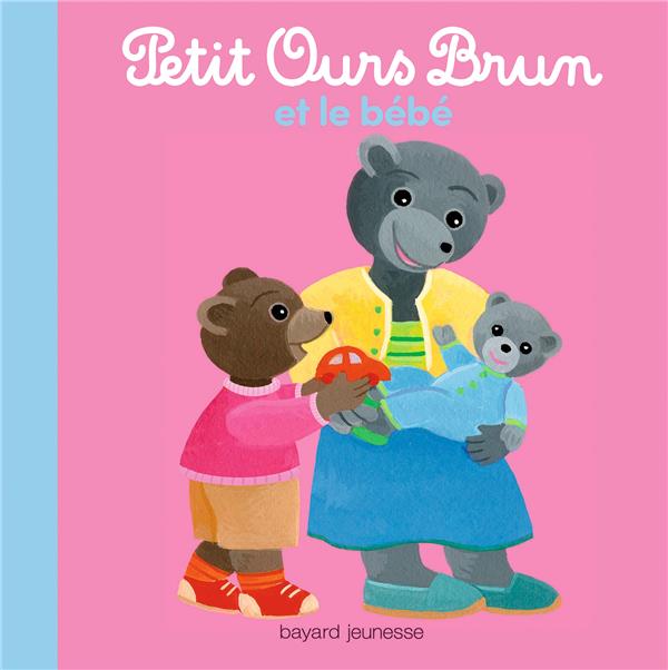 PETIT OURS BRUN ET LE BEBE