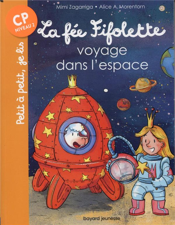 LA FEE FIFOLETTE VOYAGE DANS L'ESPACE