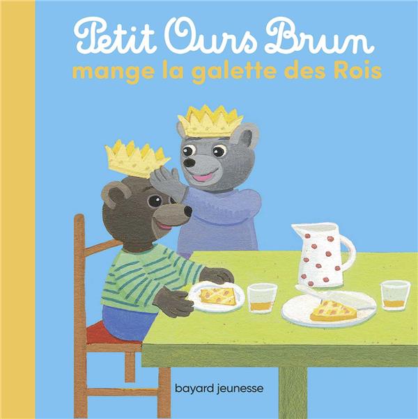 PETIT OURS BRUN MANGE LA GALETTE DES ROIS