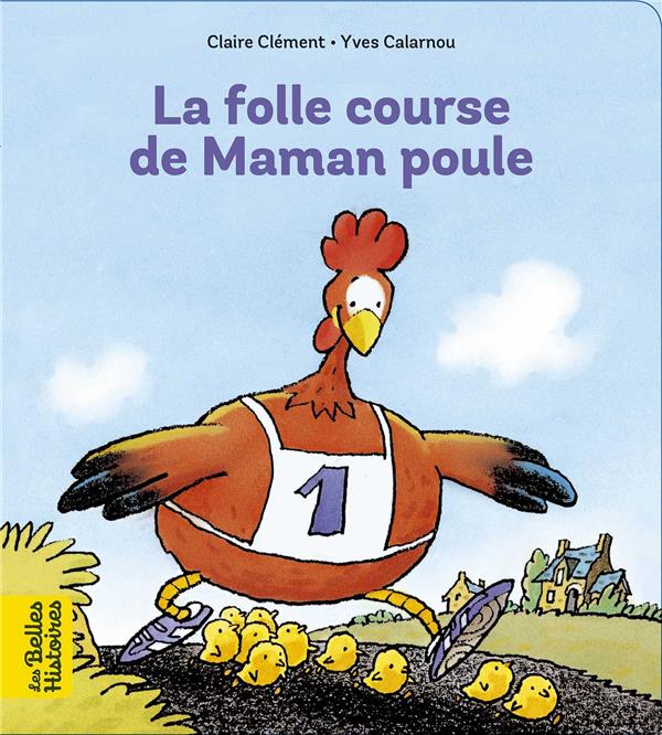 LA FOLLE COURSE DE MAMAN POULE