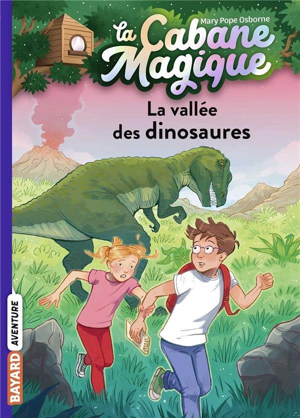 LA CABANE MAGIQUE, TOME 01 - LA VALLEE DES DINOSAURES