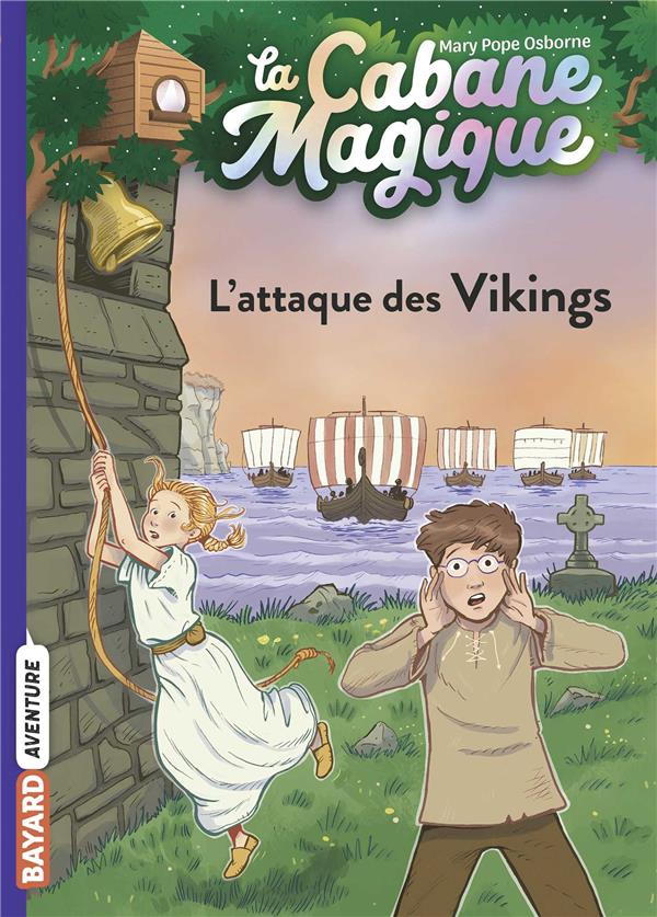 LA CABANE MAGIQUE, TOME 10 - L'ATTAQUE DES VIKINGS