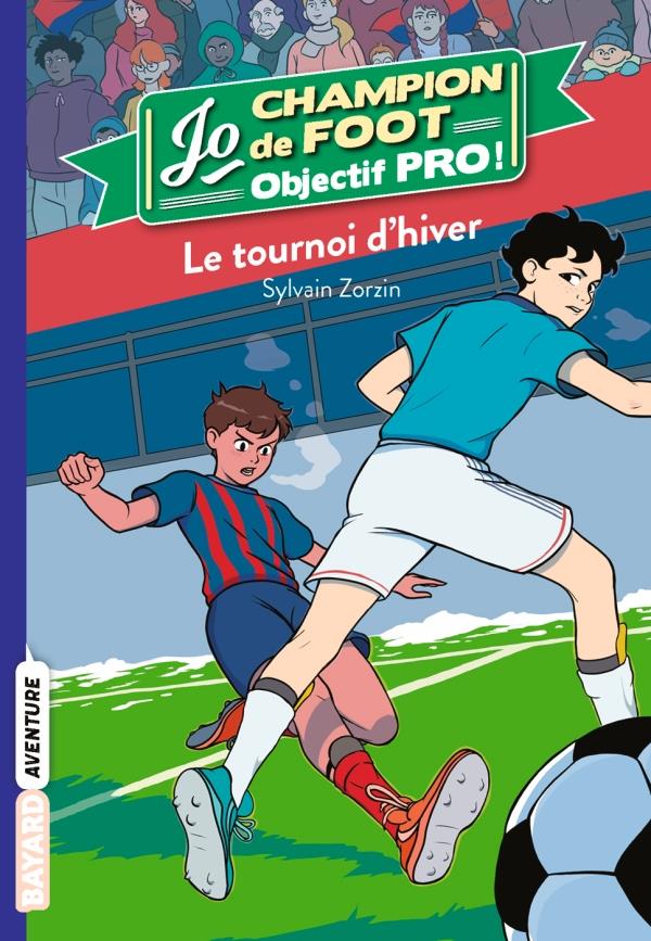 JO, CHAMPION DE FOOT, TOME 09 - JO, CHAMPION DE FOOT T9