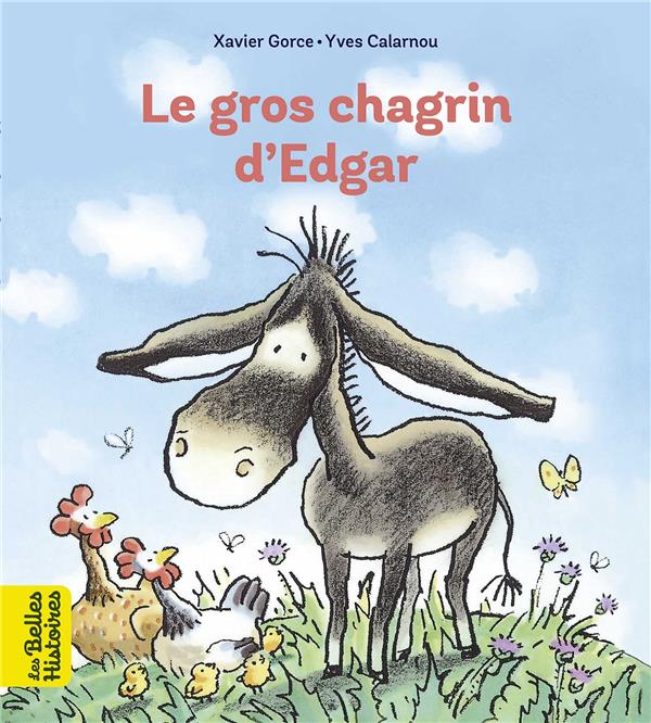 LE GROS CHAGRIN D'EDGAR