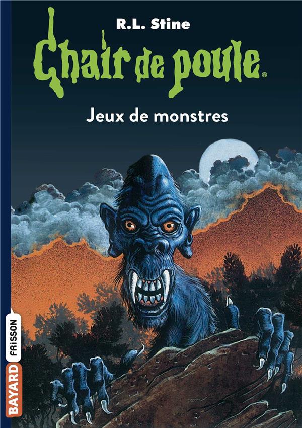 CHAIR DE POULE , TOME 36 - JEUX DE MONSTRES