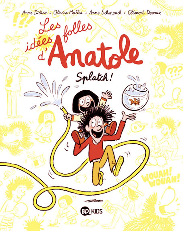 LES IDEES FOLLES D'ANATOLE, TOME 01