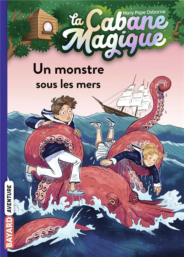 LA CABANE MAGIQUE, TOME 34 - UN MONSTRE SOUS LES MERS