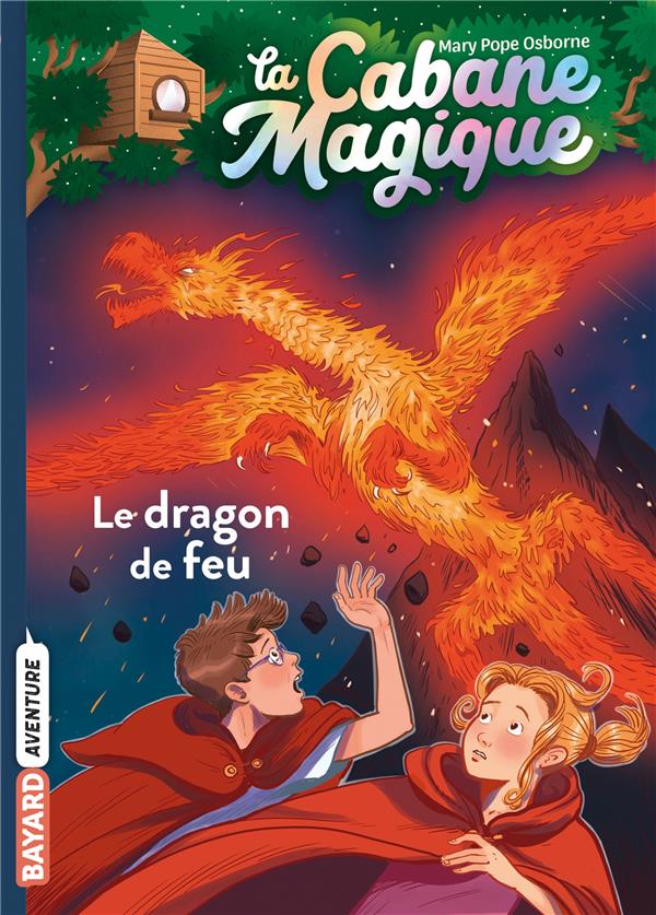 LA CABANE MAGIQUE, TOME 50 - LE DRAGON DE FEU