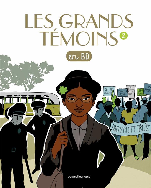 LES GRANDS TEMOINS EN BD , TOME 02 - LES GRANDS TEMOINS TOME 2