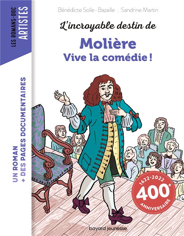 L'INCROYABLE DESTIN DE MOLIERE - VIVE LA COMEDIE !