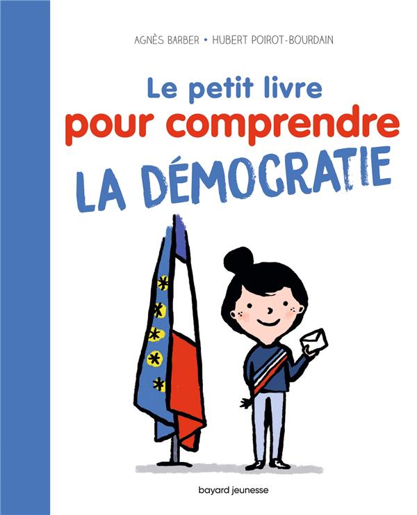 LE PETIT LIVRE POUR COMPRENDRE LA DEMOCRATIE