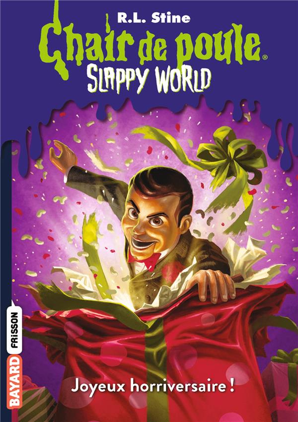 SLAPPYWORLD, TOME 01 - JOYEUX HORRIVERSAIRE !