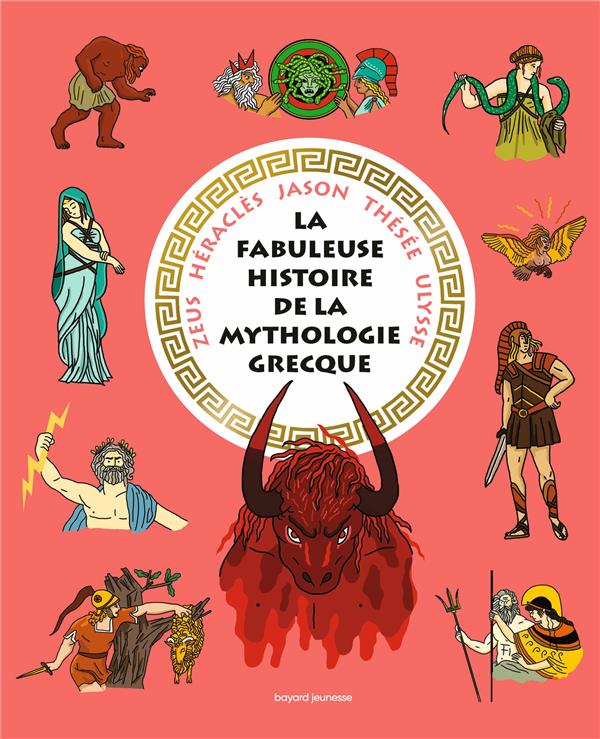 LA FABULEUSE HISTOIRE DE LA MYTHOLOGIE GRECQUE