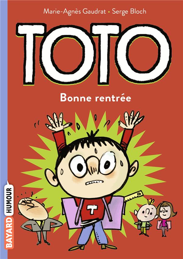 TOTO, TOME 03 - BONNE RENTREE, TOTO