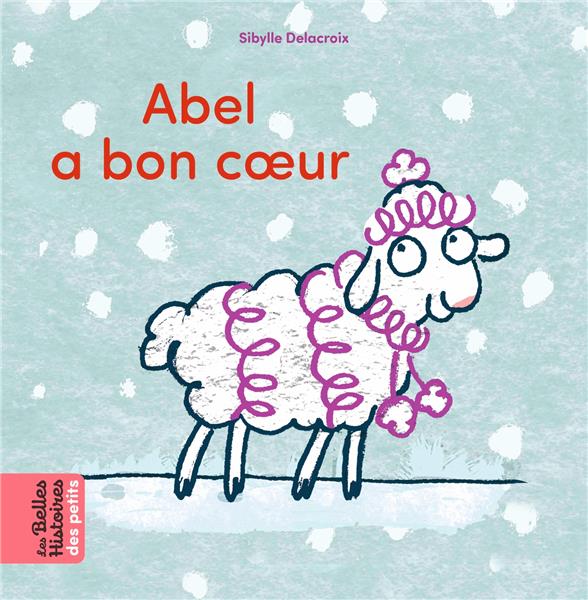 ABEL A BON COEUR