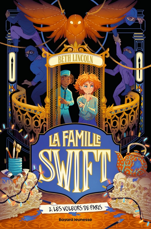 LA FAMILLE SWIFT, TOME 02 - LES VOLEURS DE PARIS