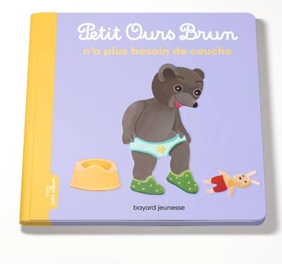 PETIT OURS BRUN N'A PLUS BESOIN DE COUCHE