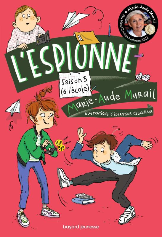 L'ESPIONNE, TOME 03 - L'ESPIONNE A L'ECOLE