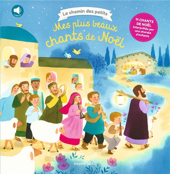 LES PLUS BEAUX CHANTS DE NOEL + CD