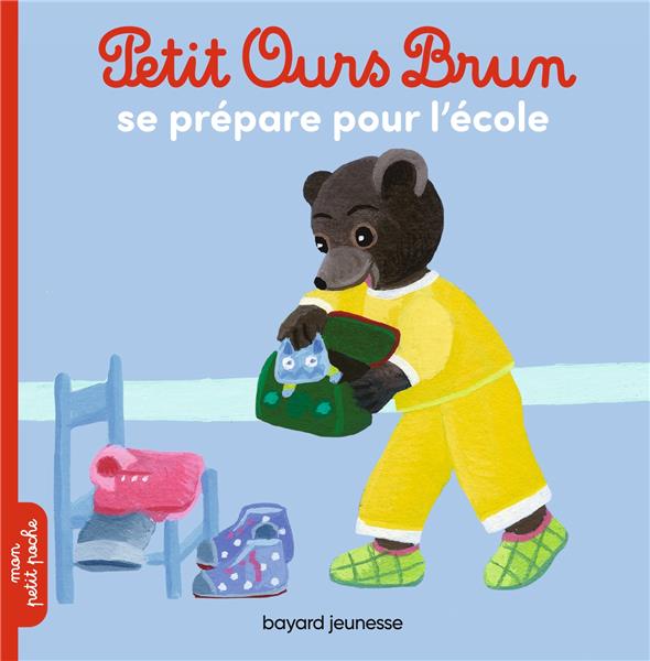 PETIT OURS BRUN SE PREPARE POUR L'ECOLE