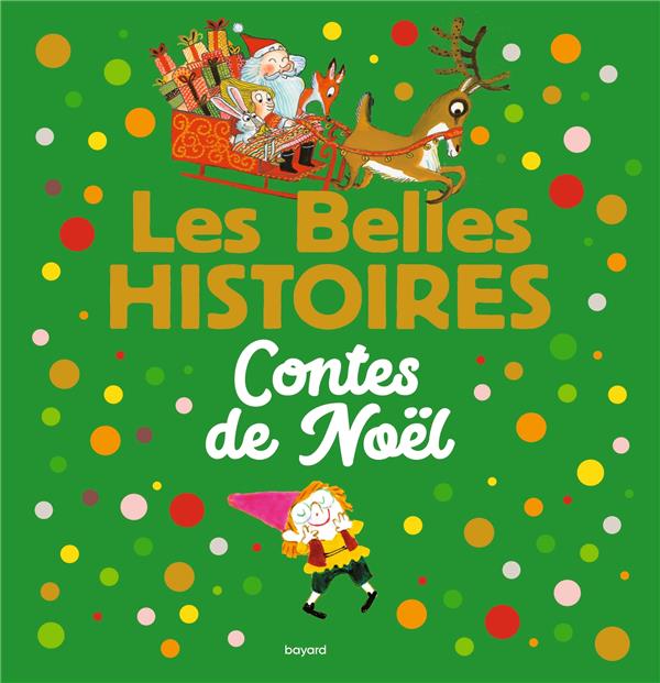 LES BELLES HISTOIRES CONTES DE NOEL