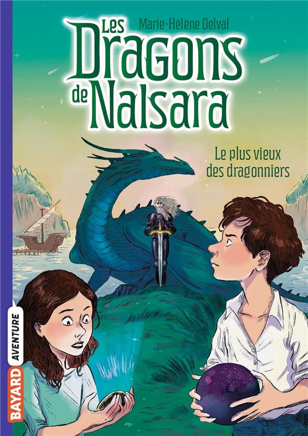 LES DRAGONS DE NALSARA, TOME 02 - LE PLUS VIEUX DES DRAGONNIERS