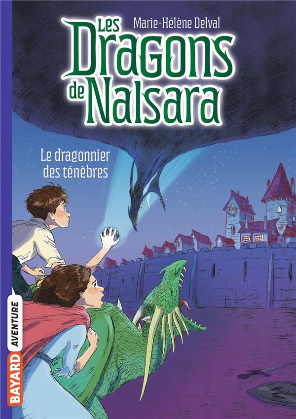 LES DRAGONS DE NALSARA, TOME 03 - LE DRAGONNIER DES TENEBRES